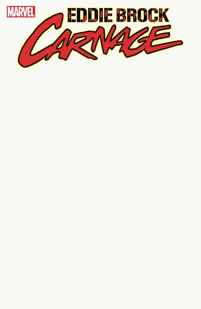 Eddie Brock Carnage #1 Blank Cover Variant *one copy per customer*