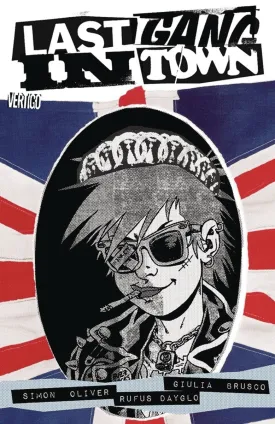 Last Gang In Town (2015-2016) Vol. 1 TP *OOP*